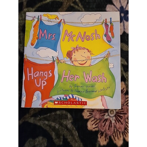 Mrs. McNosh Hangs Up Her Wash by Sarah Weeks 1998 Scholastic Paperback Book - Picture 2 of 7